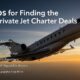5 Tips for Finding the Best Private Jet Charter Deals