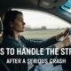 5 Ways to Handle the Stress After a Serious Crash