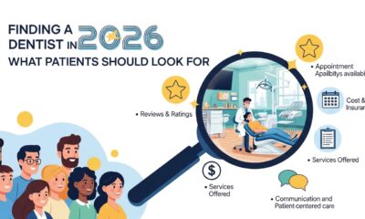Finding a Dentist in 2026: What Patients Should Look For