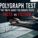 Polygraph Test: The Truth About Polygraph Tests: Facts vs Fiction