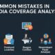 5 Common Mistakes in Media Coverage Analysis